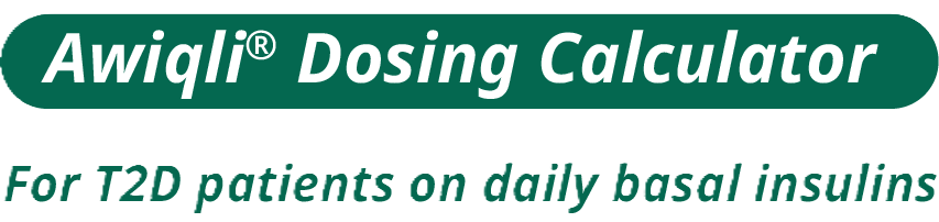 Awiqli® Dosing Calculator